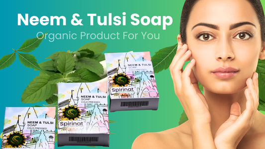 Embrace Nature's Touch with Spirinat Neem & Tulsi Soap: A Comprehensive Guide to Radiant Skin handmade soap Neem Tulsi Soap Order Online Bulk Deal
